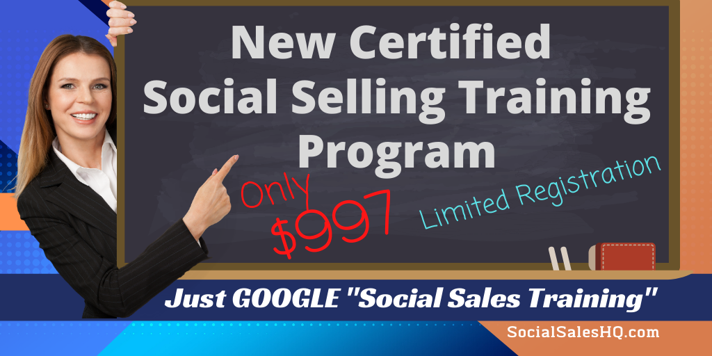 New Certified Social Selling Training Program for Social Selling HQ